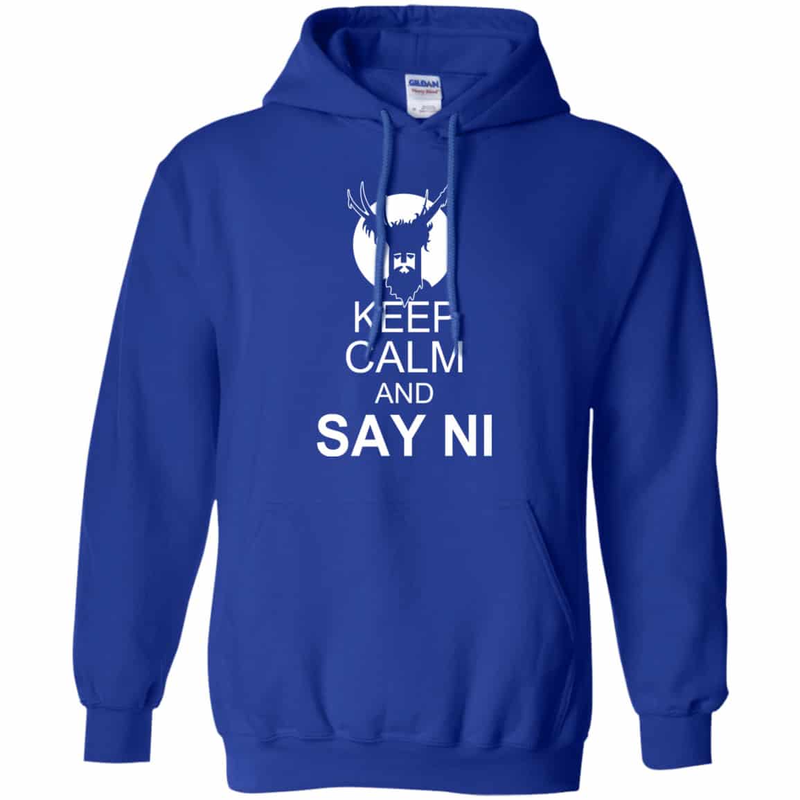 Keep Calm And Say Ni Shirt, Hoodie, Tank