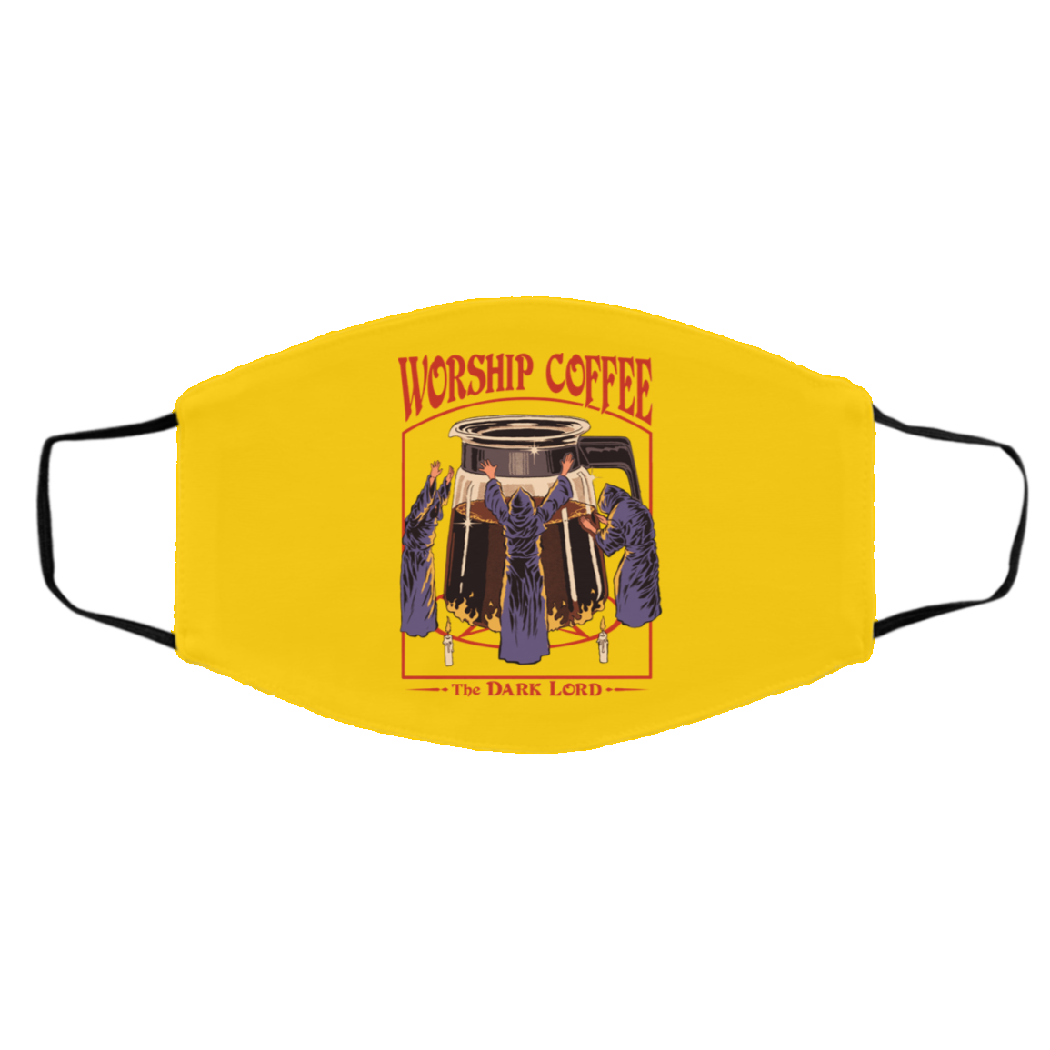 Worship Coffee The Dark Lord Face Mask