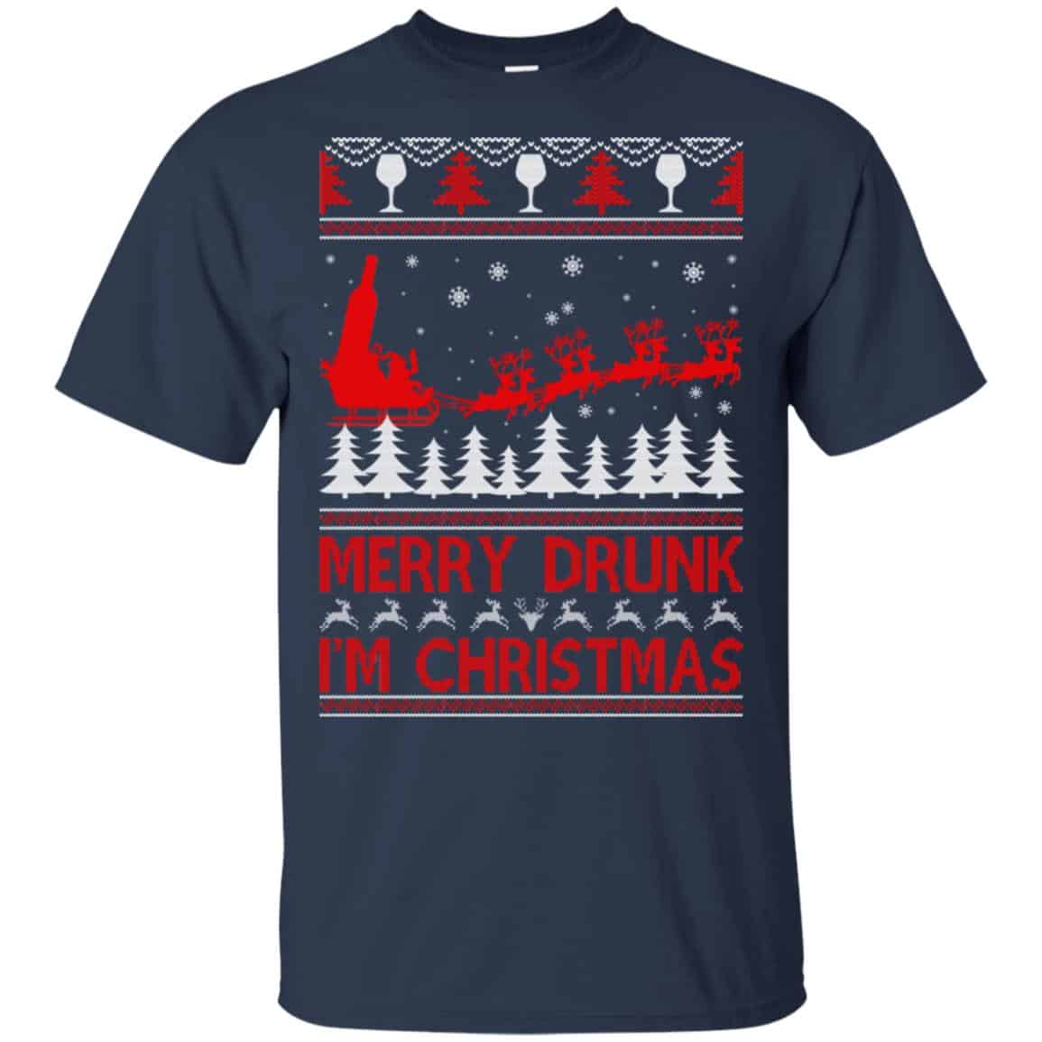 Merry Drunk I’m Christmas Sweater, T-Shirts, Hoodie