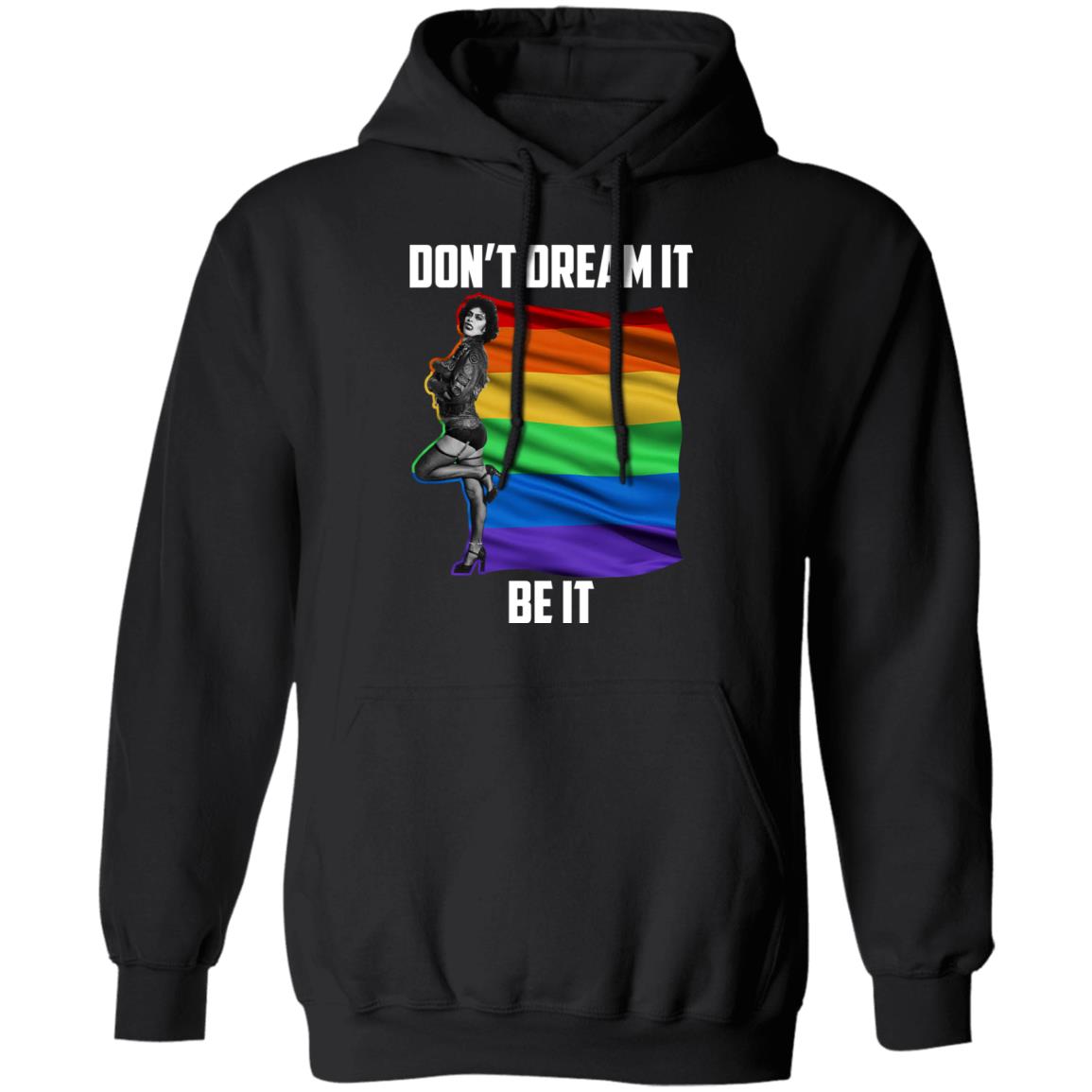 The Rocky Horror Picture Show Don’t Dream It Be It LGBT Shirt, Hoodie, Tank