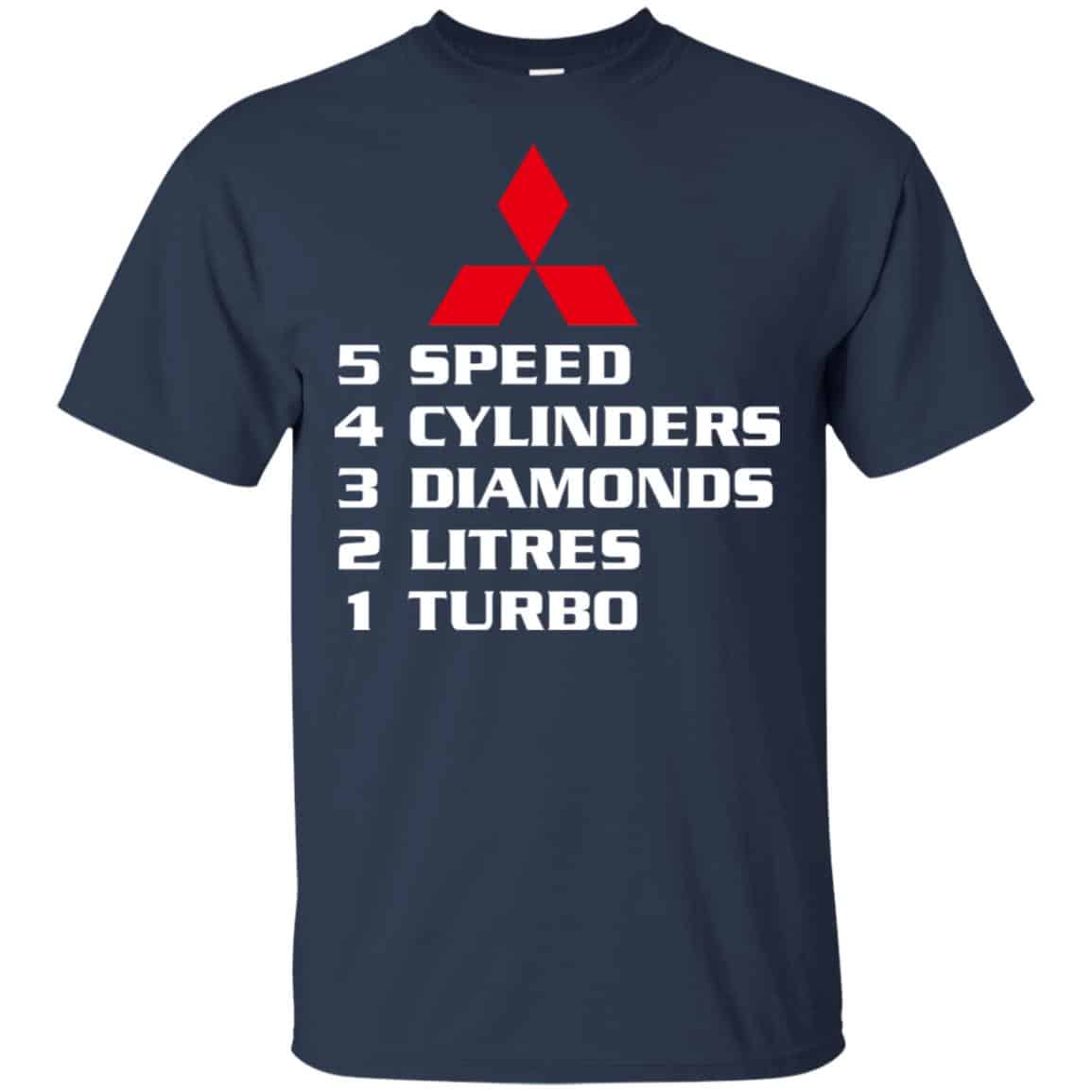 5 Speed 4 Cylinders 3 Diamonds 2 Litres 1 Turbo Mitsubishi Shirt, Hoodie, Tank