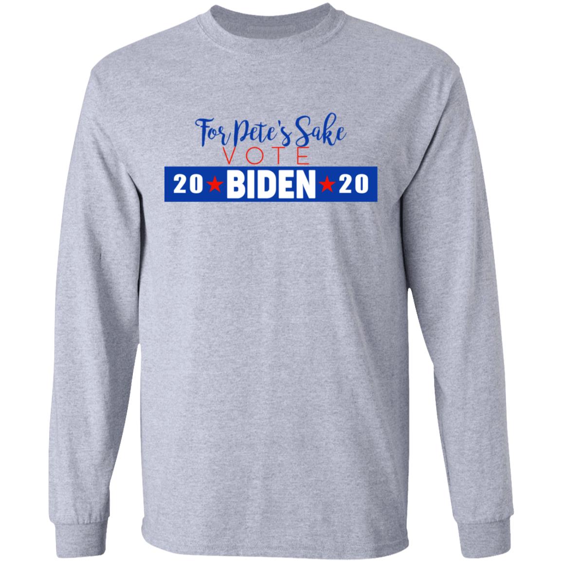 For Pete’s Sake Vote Joe Biden 2020 Shirt, Hoodie, Tank