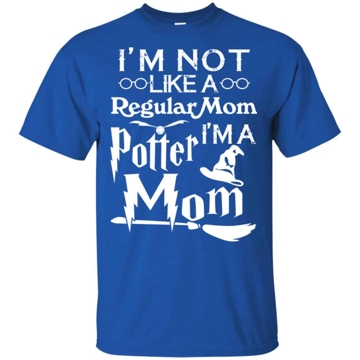 I’m Not Like A Regular Mom I’m A Potter Mom Shirt, Hoodie, Tank