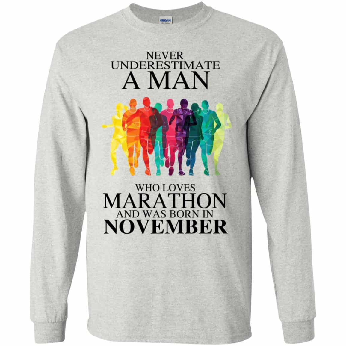 A Man Who Loves Marathon And Was Born In November T-Shirts, Hoodie, Tank