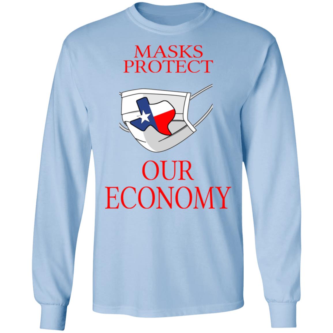 Masks Protect Our Economy Shirt, Hoodie, Tank