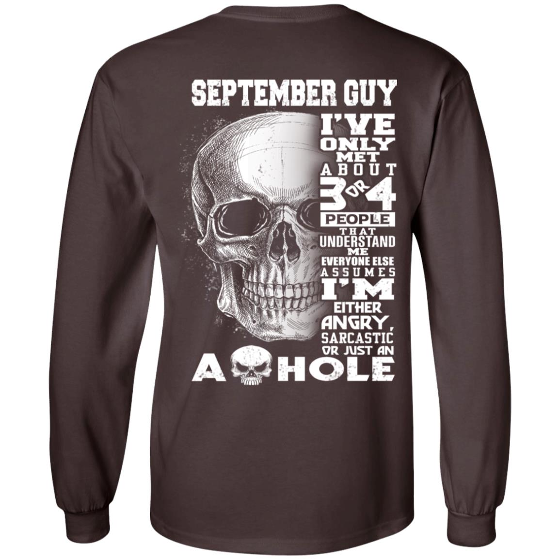 September Guy I’ve Only Met About 3 Or 4 People T-Shirts, Hoodie, Tank