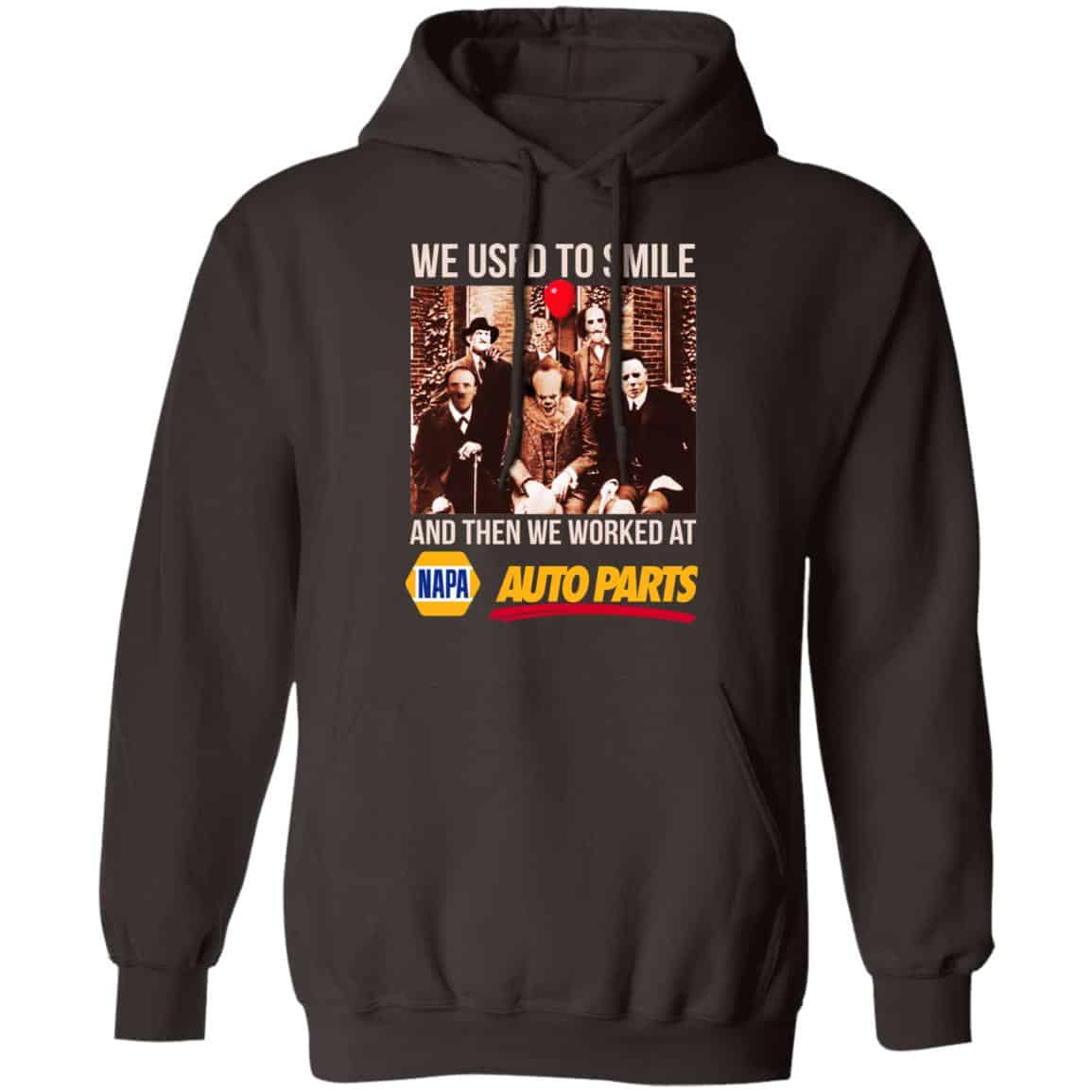 We Used To Smile And Then We Worked At Napa Auto Parts Shirt, Hoodie, Tank