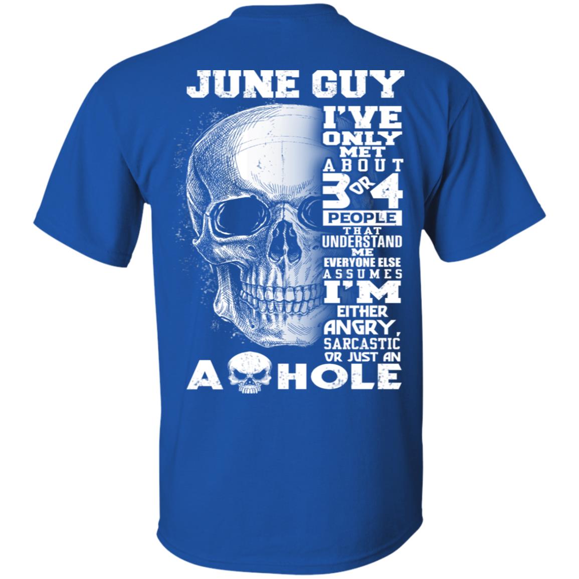June Guy I’ve Only Met About 3 Or 4 People T-Shirts, Hoodie, Tank