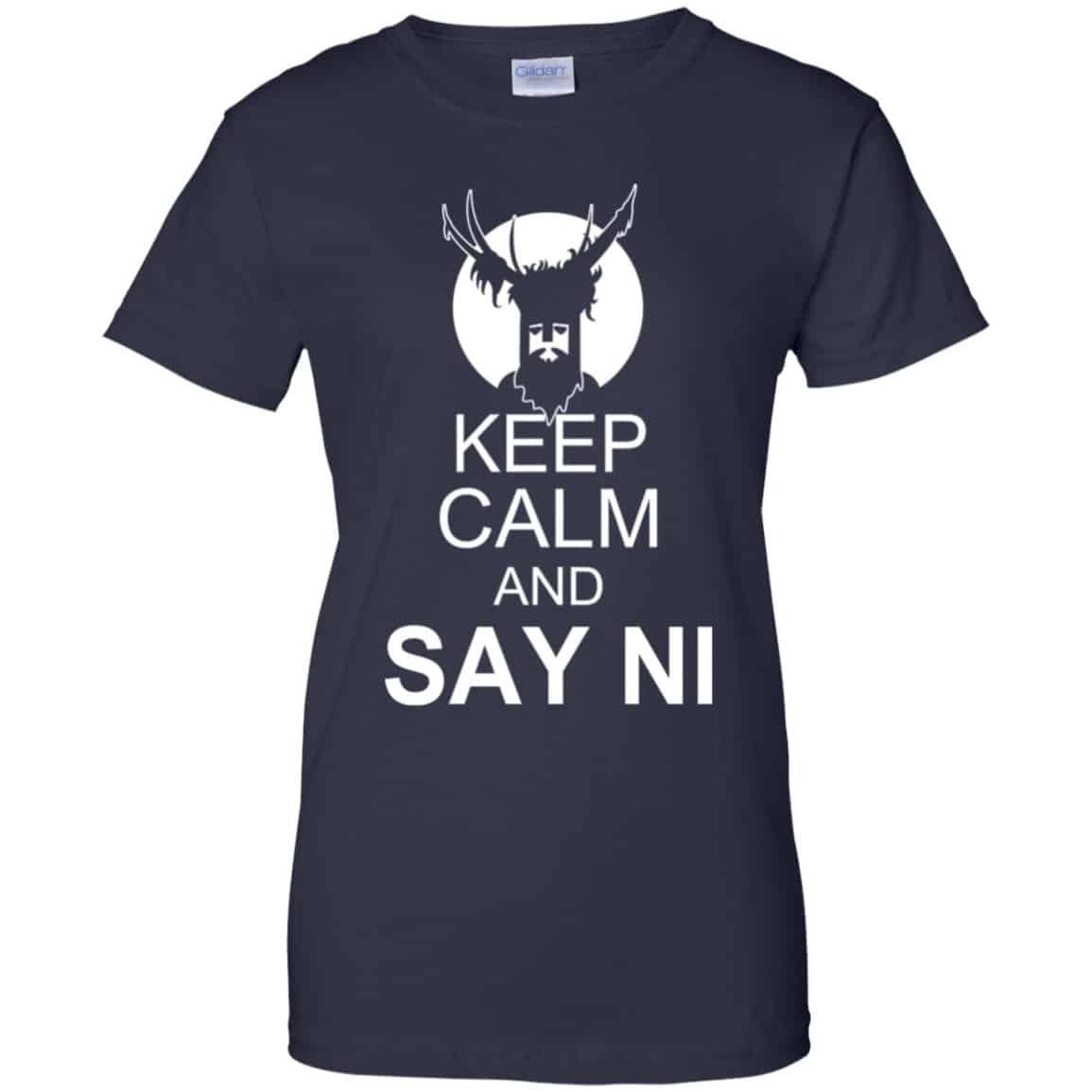 Keep Calm And Say Ni Shirt, Hoodie, Tank