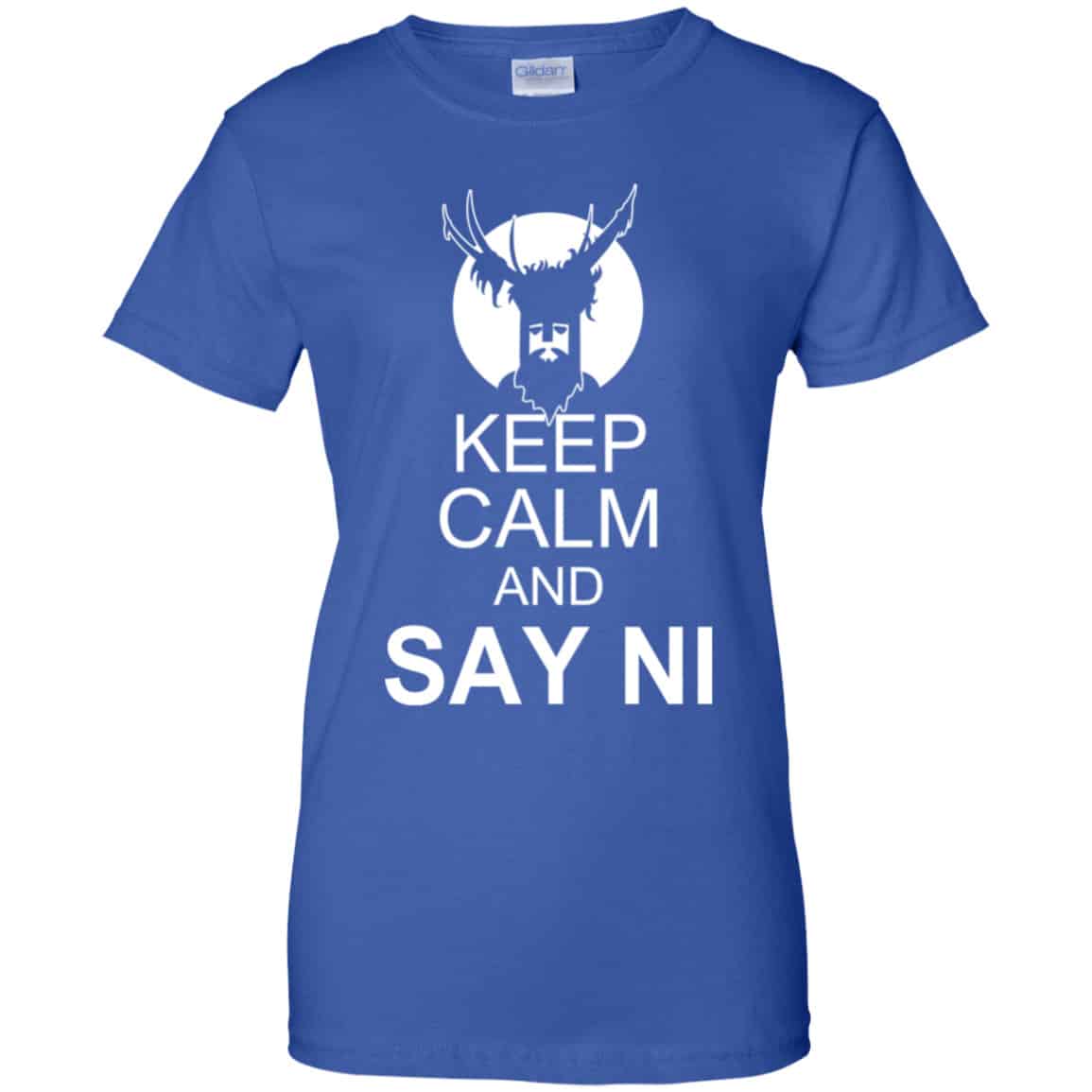 Keep Calm And Say Ni Shirt, Hoodie, Tank