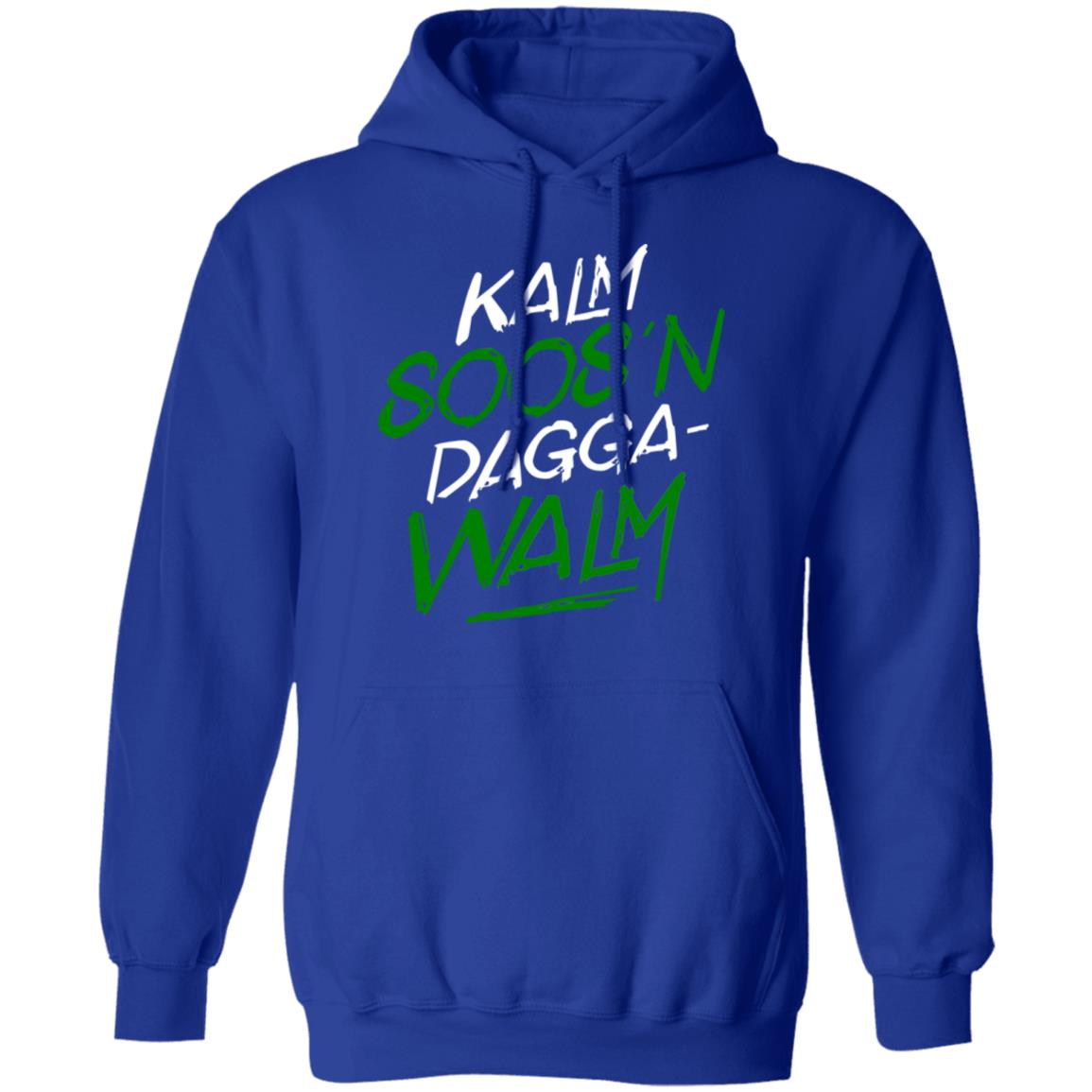 Kalm Soos’n Dagga-Walm Shirt, Hoodie, Tank