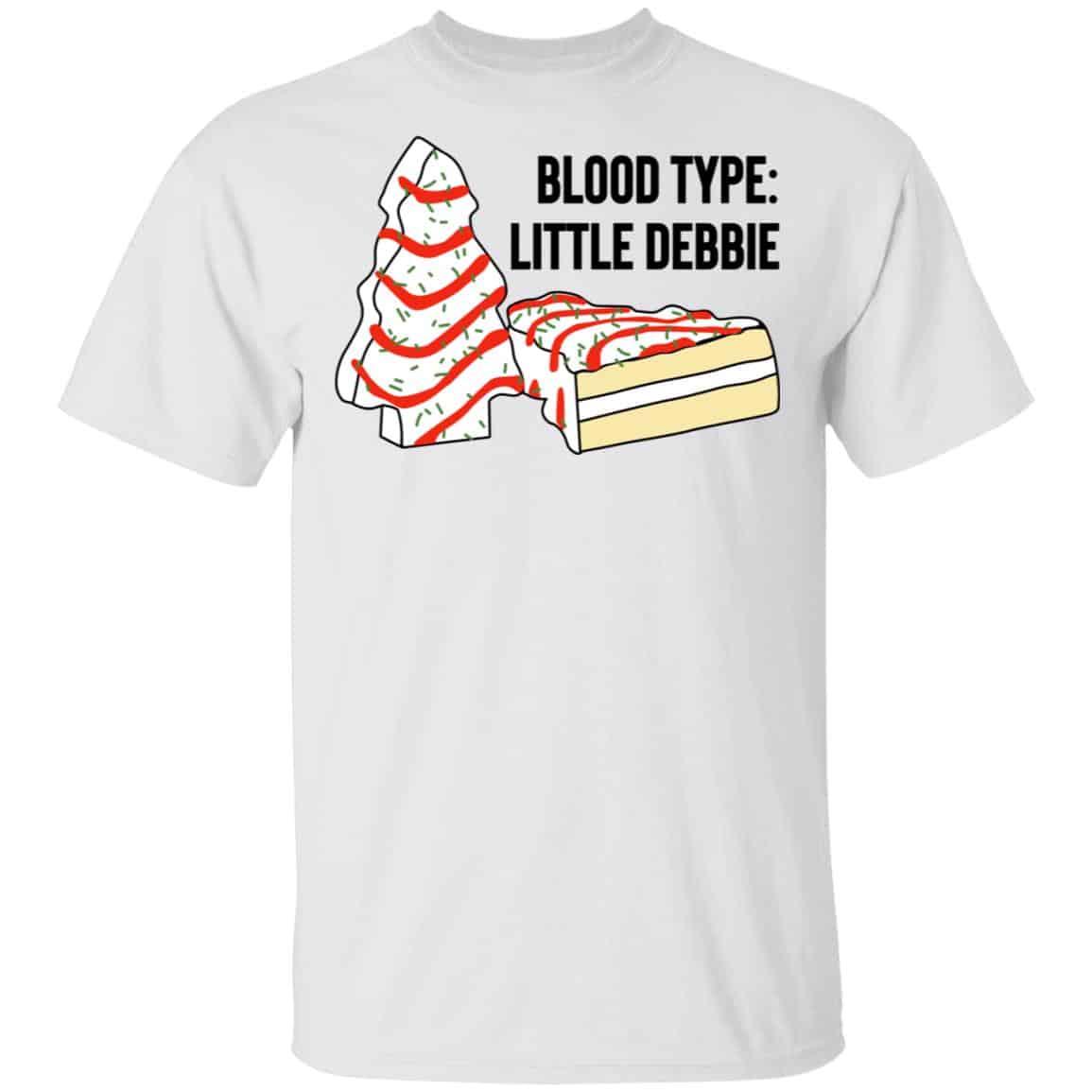 Blood Type Little Debbie Shirt, Hoodie, Tank