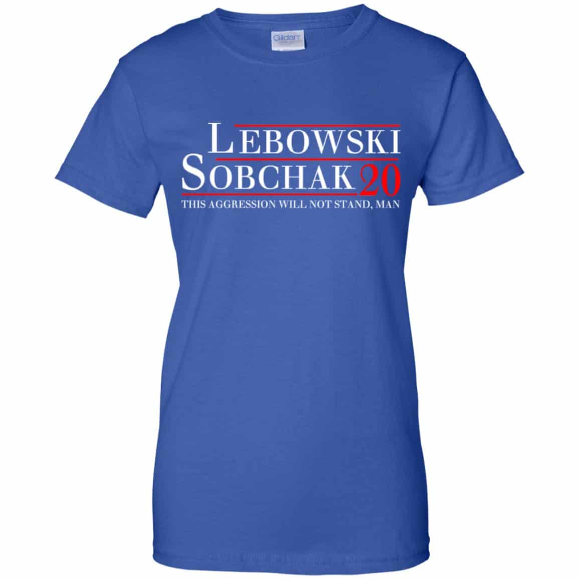 Lebowski Sobchak 2020 This Aggression Will Not Stand. Man T-Shirts, Hoodie, Tank