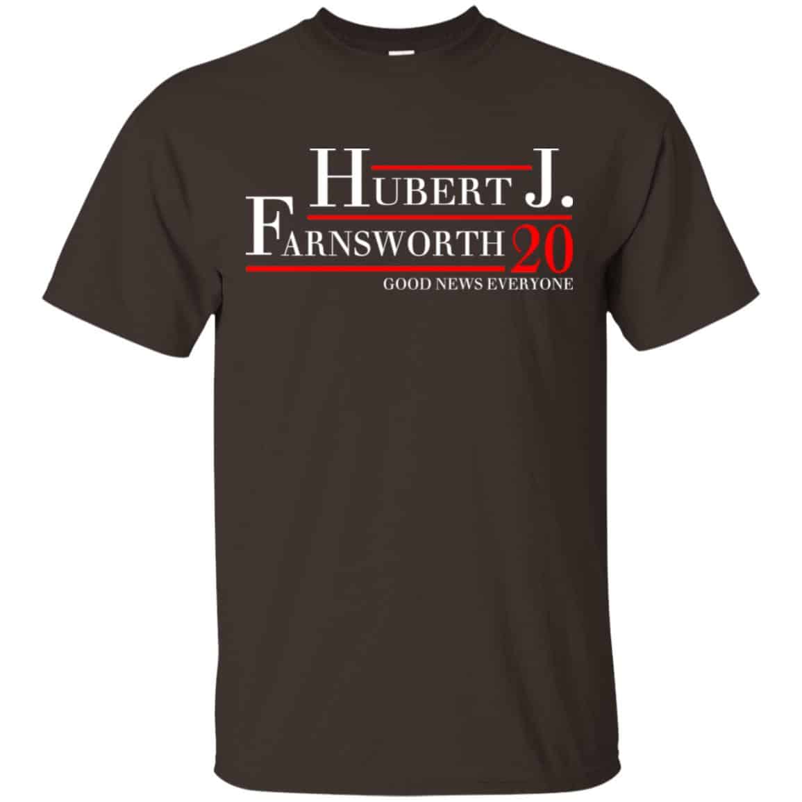 Hubert J. Farnsworth 2020 Good News Everyone T-Shirts, Hoodie, Tank