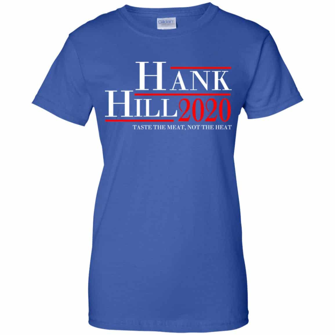 Hank Hill 2020 Taste The Meat, Not The Heat T-Shirts, Hoodie, Tank