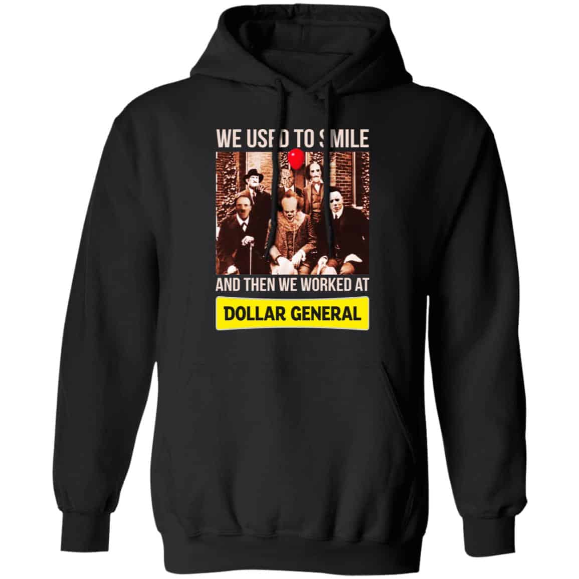 We Used To Smile And Then We Worked At Dollar General Shirt, Hoodie, Tank