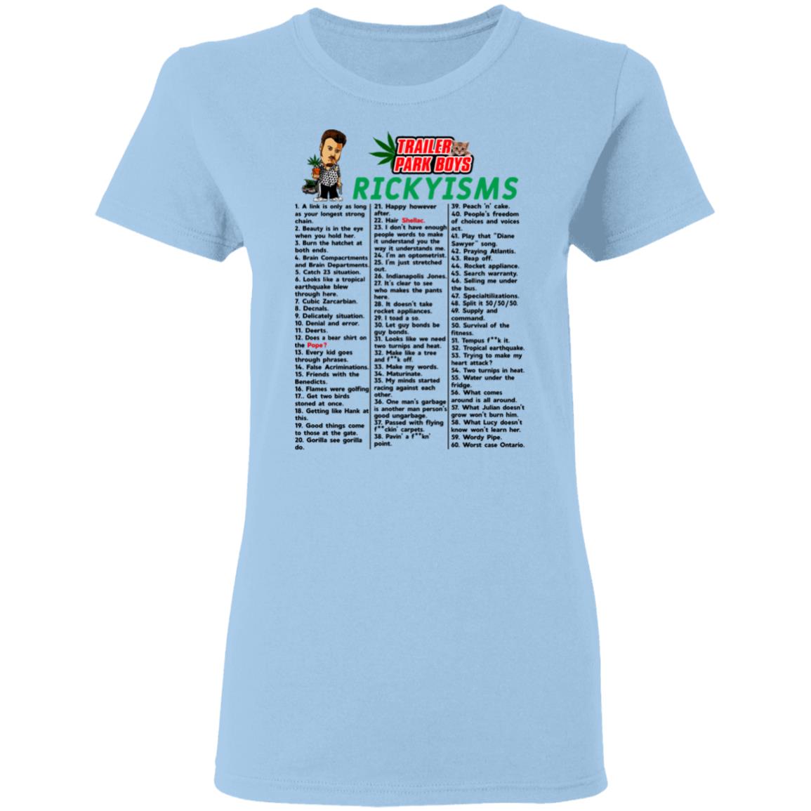 Trailer Park Boys Rickyisms Shirt, Hoodie, Tank