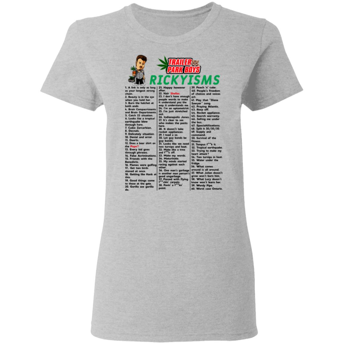Trailer Park Boys Rickyisms Shirt, Hoodie, Tank