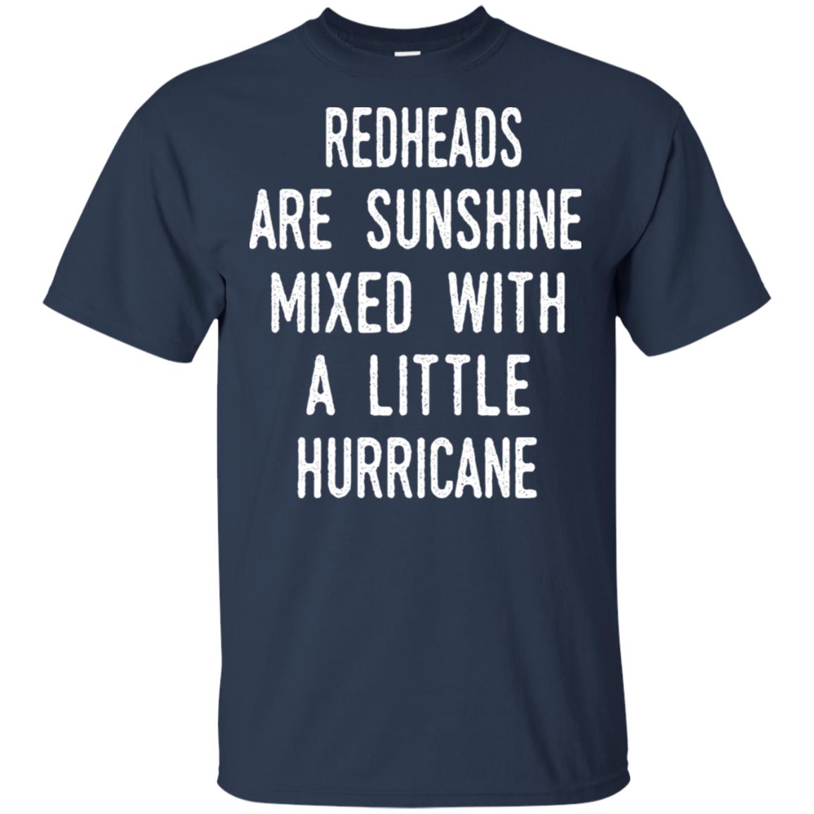 Redhead Girls Are Sunshine Mixed With A Little Hurricane T-Shirts, Hoodie, Tank