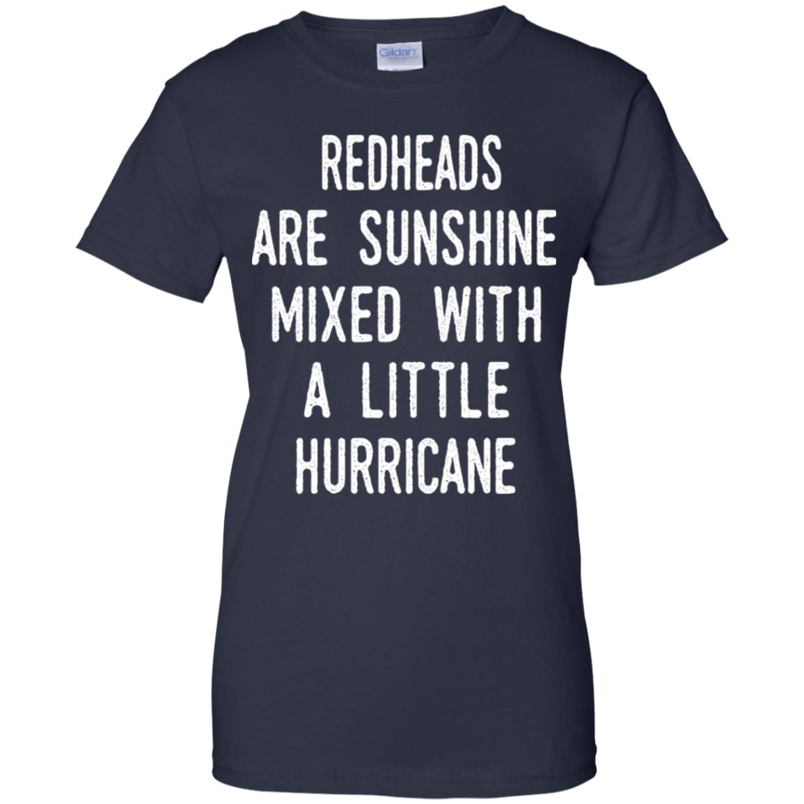Redhead Girls Are Sunshine Mixed With A Little Hurricane T-Shirts, Hoodie, Tank