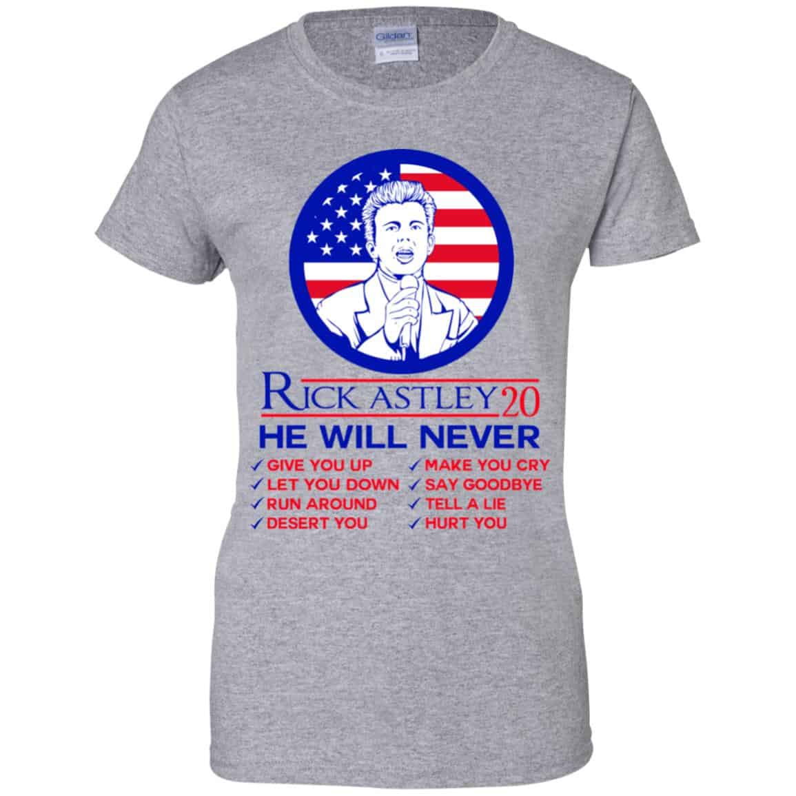 Rick Astley 2020 He Will Never T-Shirts, Hoodie, Tank