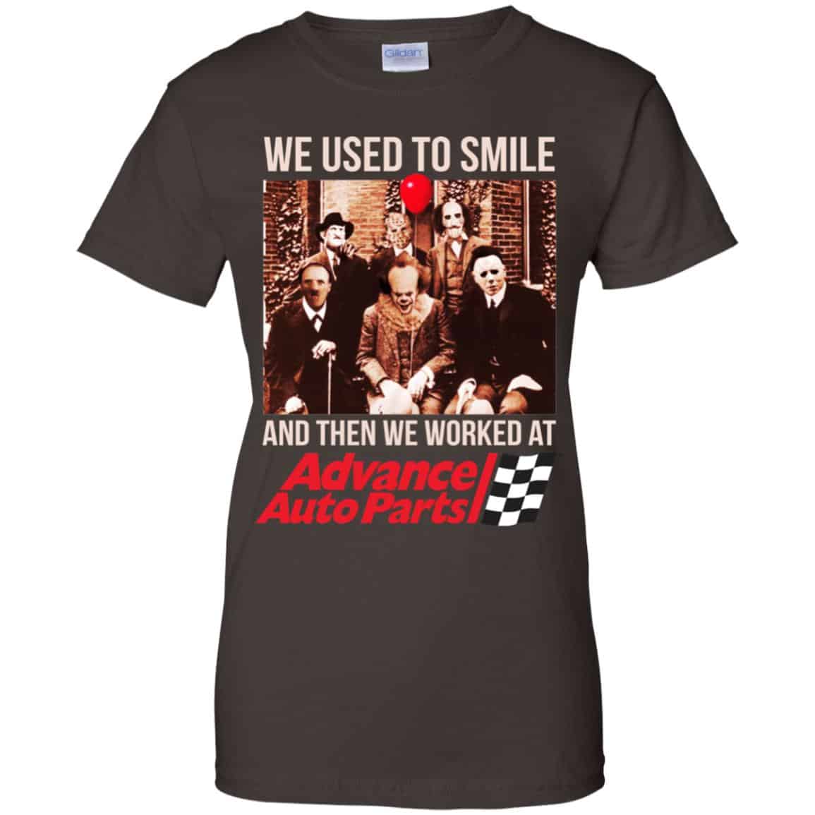 We Used To Smile And Then We Worked At Advanced Auto Parts Shirt, Hoodie, Tank