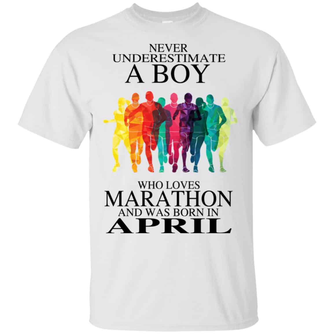 A Boy Who Loves Marathon And Was Born In April T-Shirts, Hoodie, Tank
