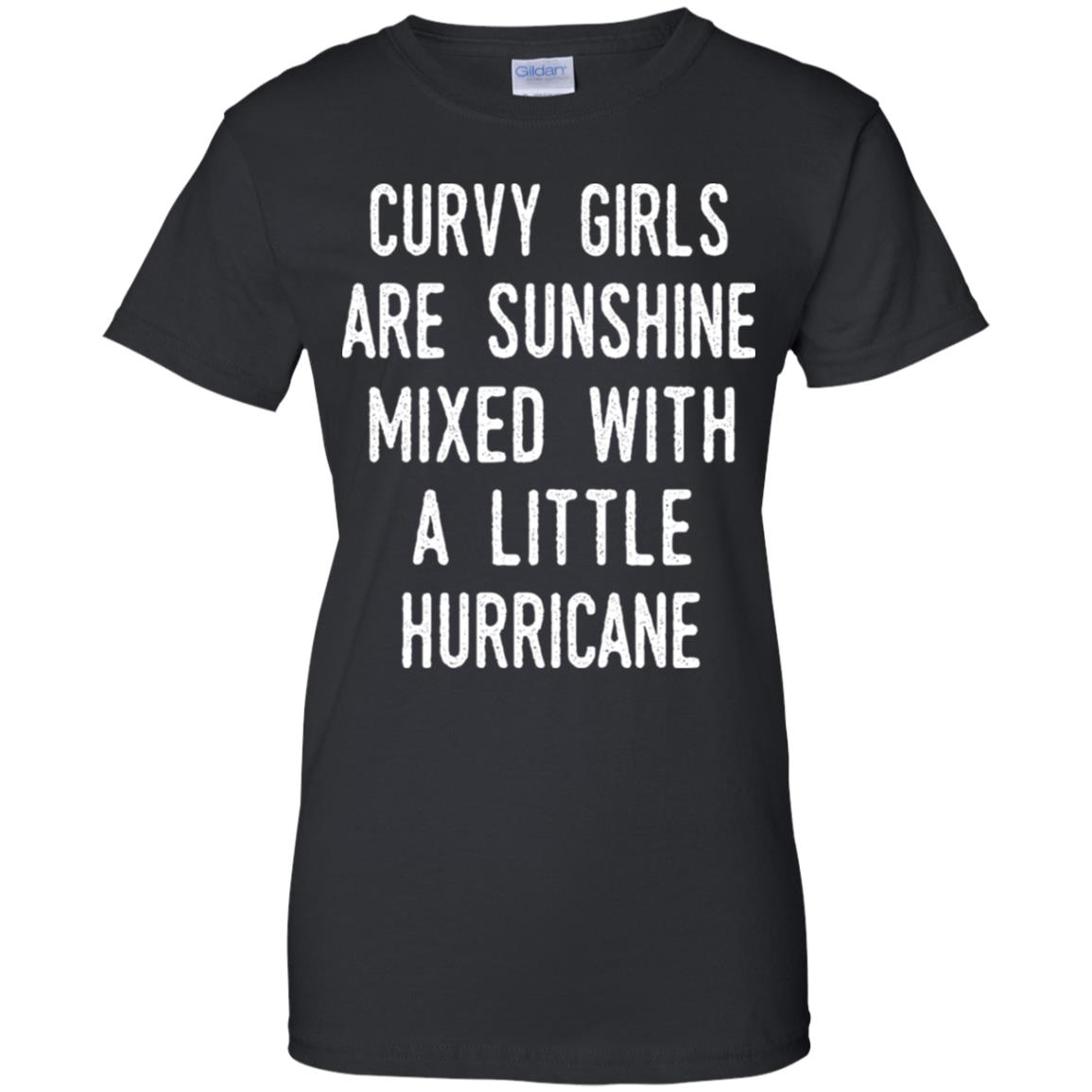 Curvy Girls Are Sunshine Mixed With A Little Hurricane T-Shirts, Hoodie, Tank