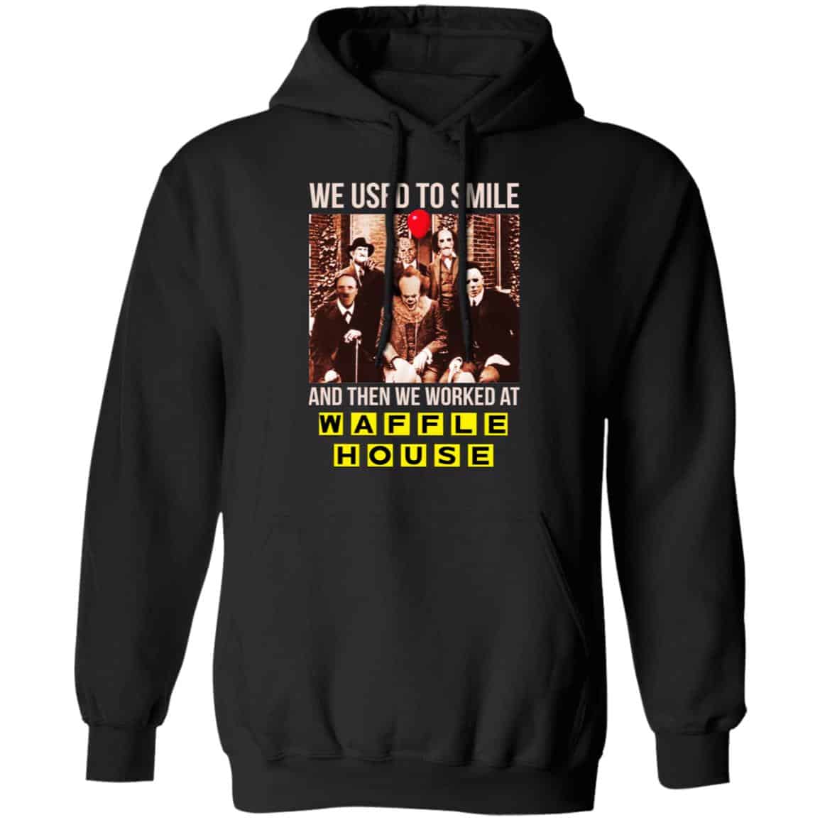 We Used To Smile And Then We Worked At Waffle House Halloween Shirt, Hoodie, Tank