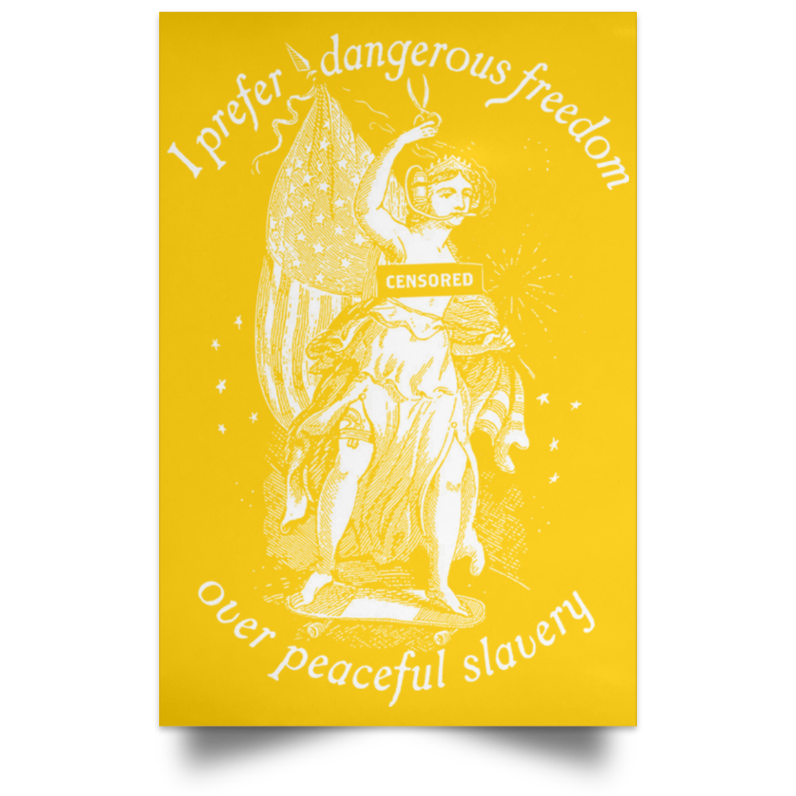 I Prefer Dangerous Freedom Thomas Jefferson Poster
