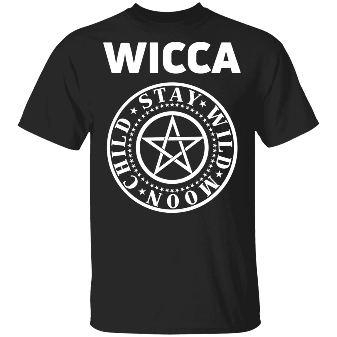 Wicca Child Stay Wild Moon Shirt, Hoodie, Tank