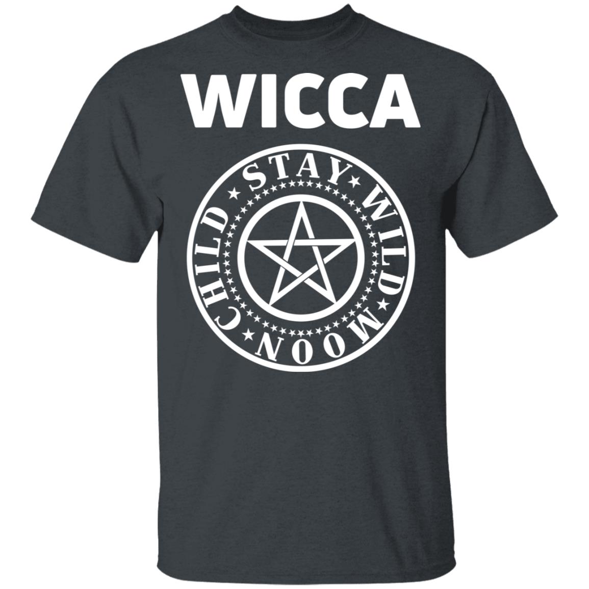 Wicca Child Stay Wild Moon Shirt, Hoodie, Tank
