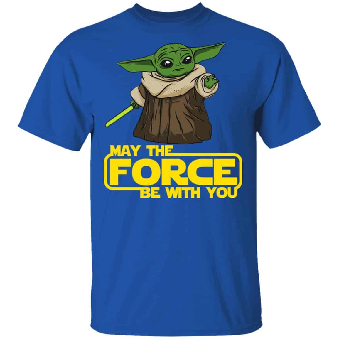 Baby Yoda May The Force Be With You Shirt, Hoodie, Tank