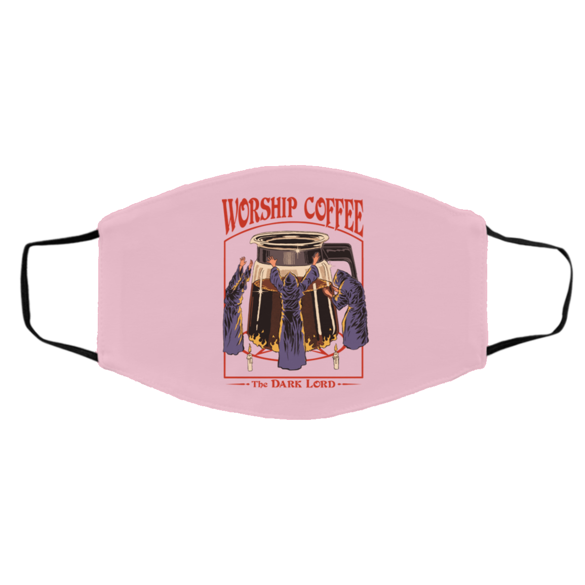 Worship Coffee The Dark Lord Face Mask