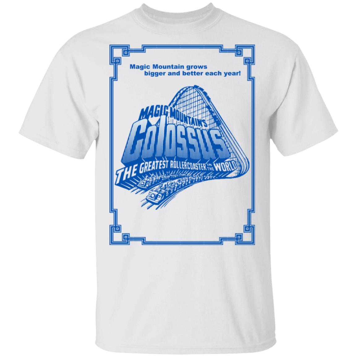 Magic Mountain’s Colossus The Greatest Roller Coaster In The World Shirt, Hoodie, Tank