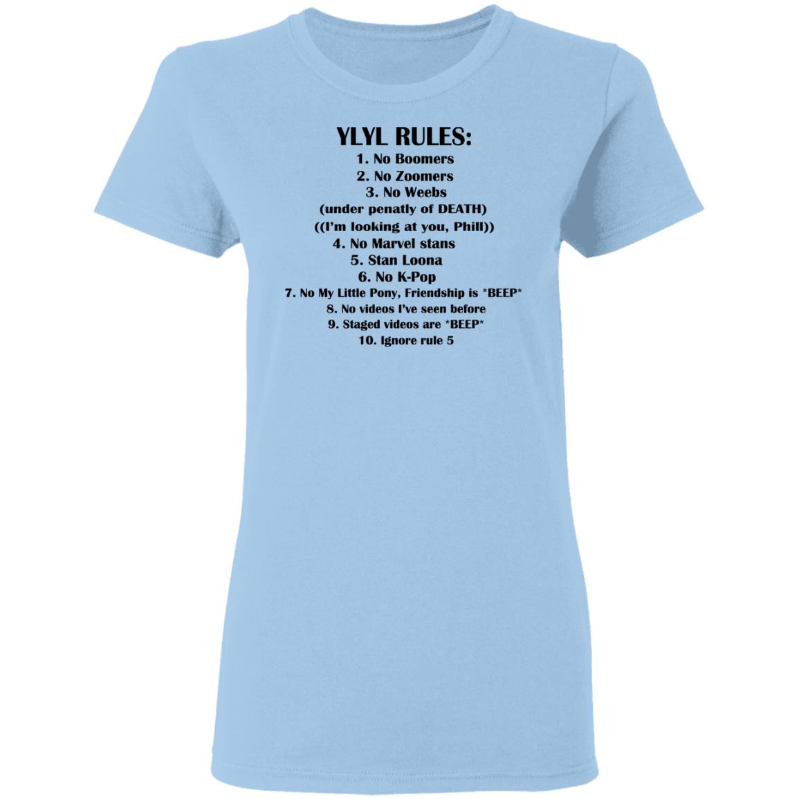 Ylyl Rules No Boomers No Zoomers No Weebs Ignore Rule 5 Shirt, Hoodie, Tank