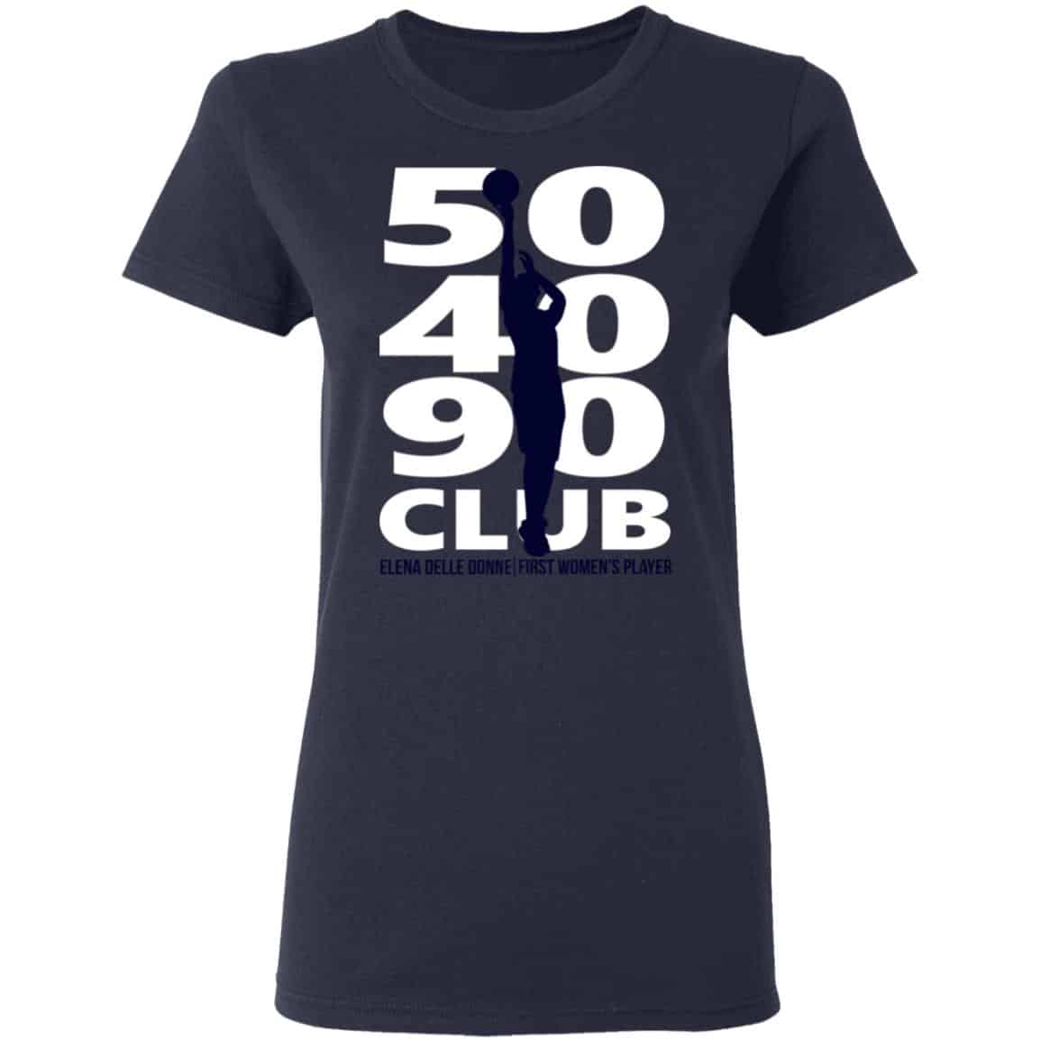 Elena Delle Donne 50-40-90 Club Shirt, Hoodie, Tank