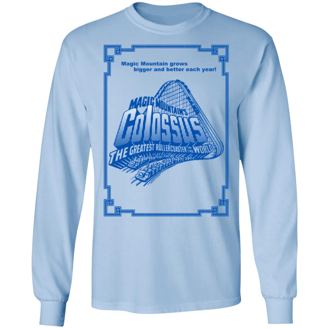 Magic Mountain’s Colossus The Greatest Roller Coaster In The World Shirt, Hoodie, Tank