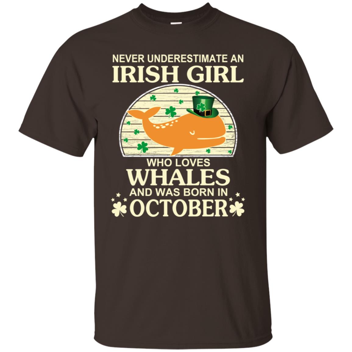 An Irish Girl Who Loves Whales And Was Born In October T-Shirts, Hoodie, Tank