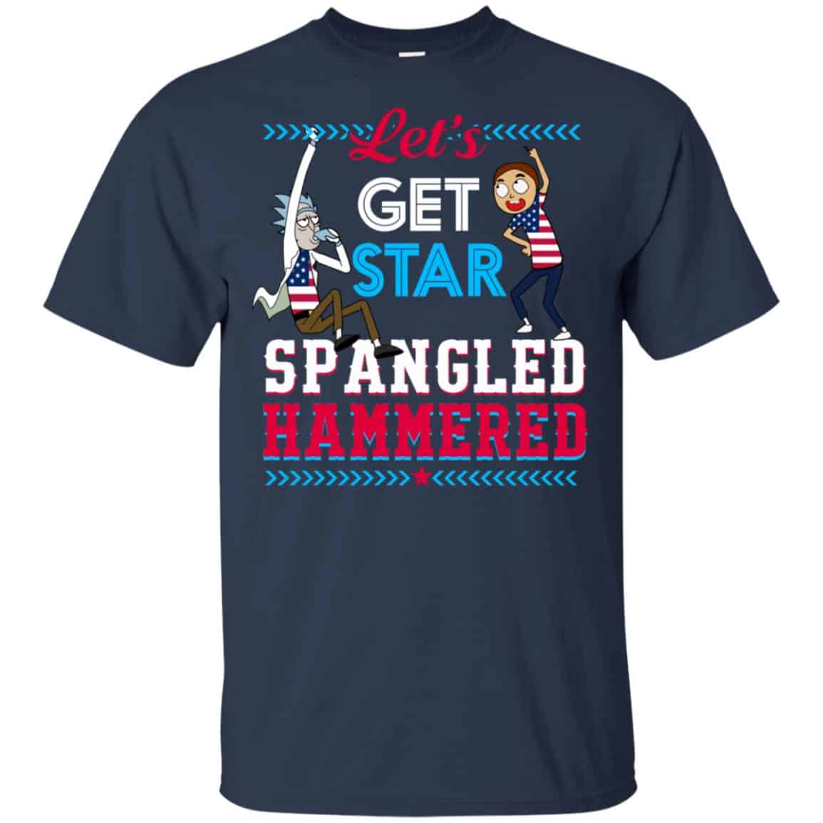 Let’s Get Star Spangled Hammered Shirt, Hoodie, Tank