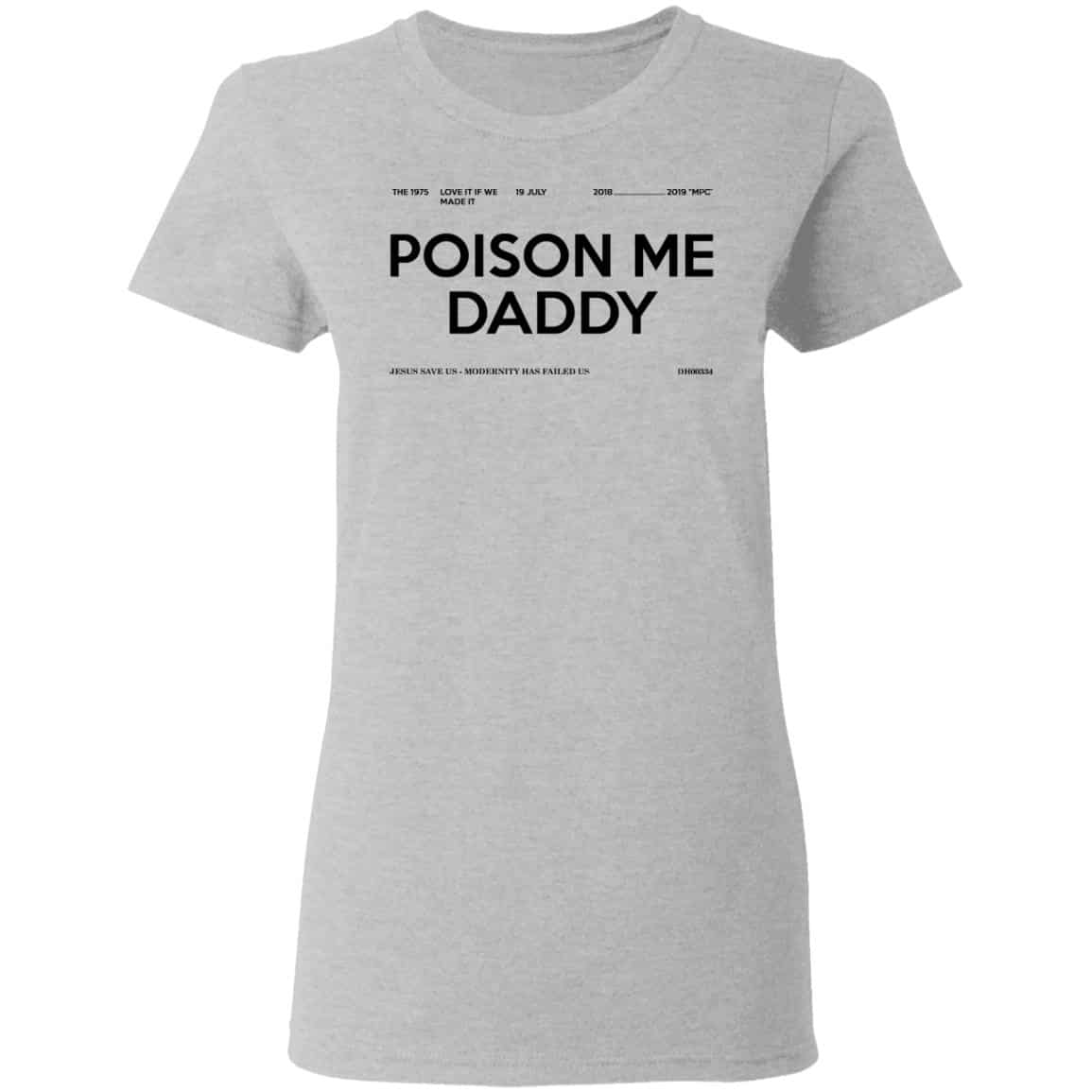 Poison Me Daddy Shirt, Hoodie, Tank