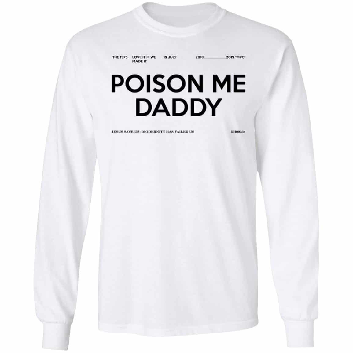 Poison Me Daddy Shirt, Hoodie, Tank