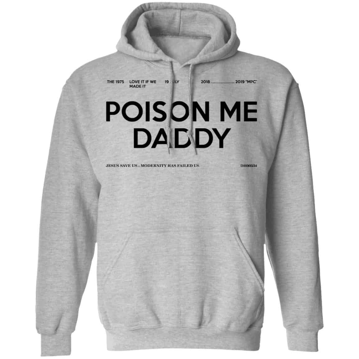 Poison Me Daddy Shirt, Hoodie, Tank