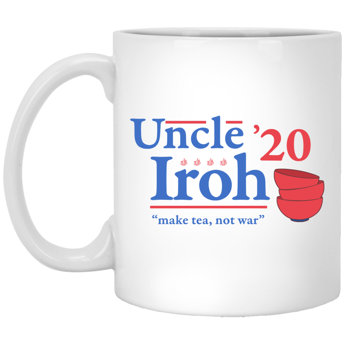 Uncle Iroh 2020 Make Tea Not War Mug