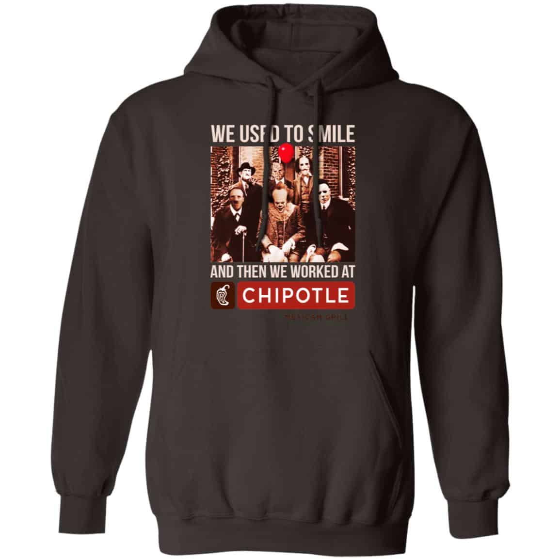 We Used To Smile And Then We Worked At Chipotle Mexican Grill Shirt, Hoodie, Tank