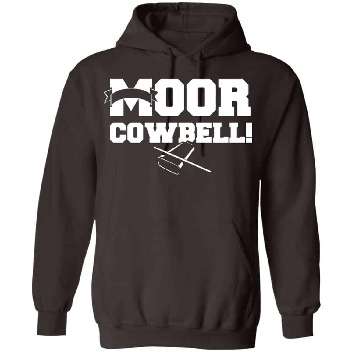 Moor Cowbell Shirt, Hoodie, Tank