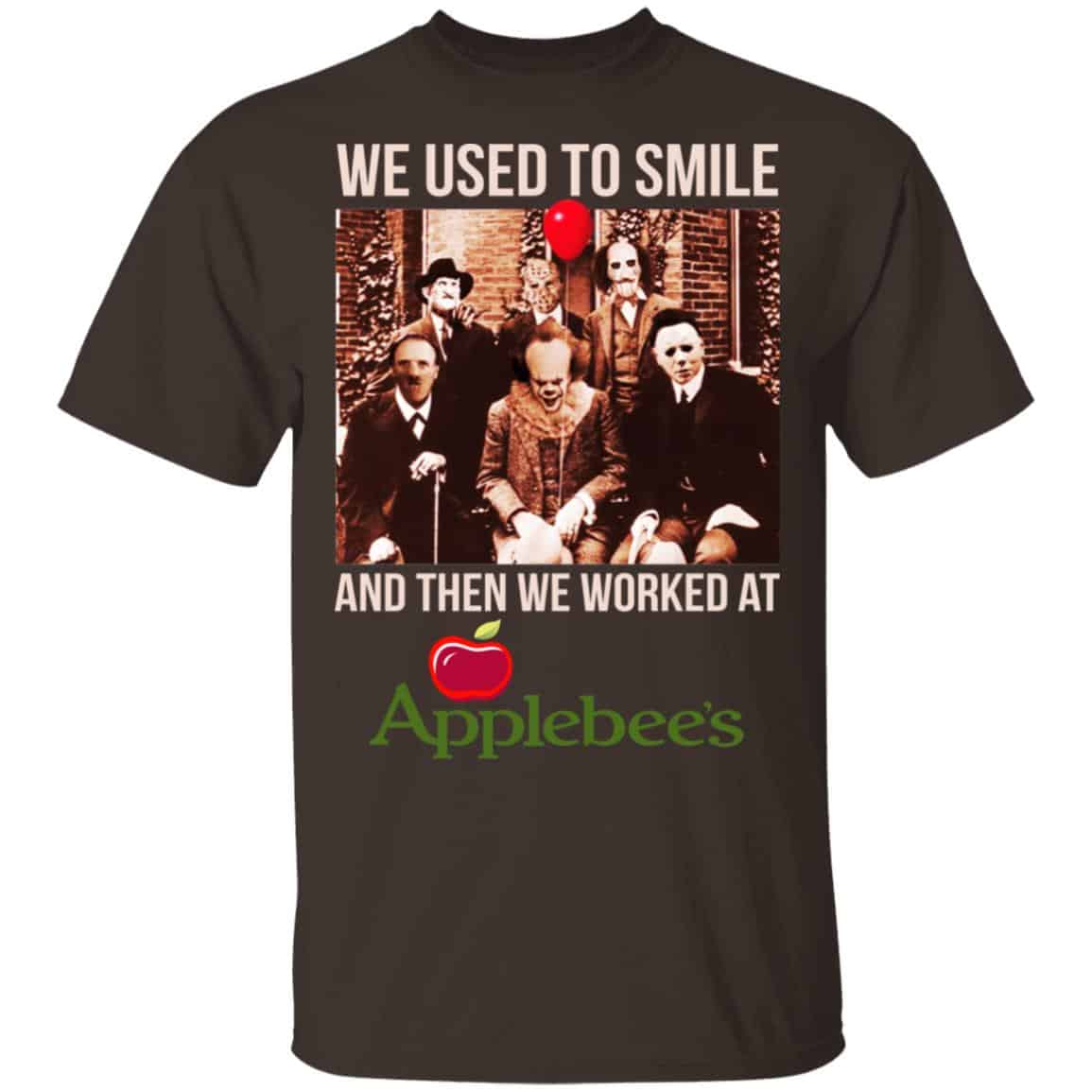We Used To Smile And Then We Worked At Applebee’s Grill & Bar Shirt, Hoodie, Tank