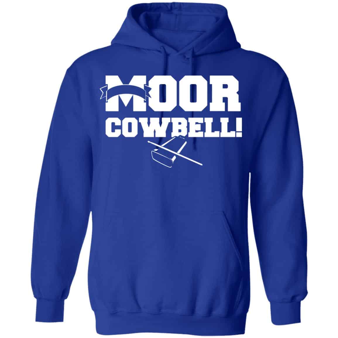 Moor Cowbell Shirt, Hoodie, Tank