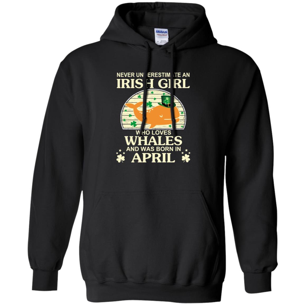 An Irish Girl Who Loves Whales And Was Born In April T-Shirts, Hoodie, Tank