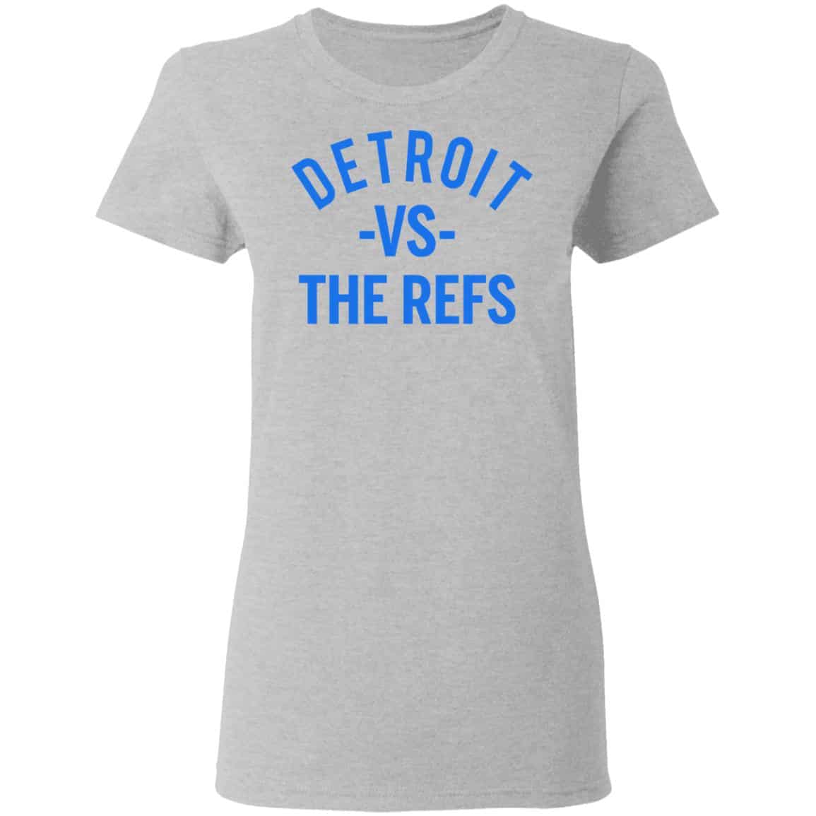 Detroit Vs The Refs Shirt, Hoodie, Tank